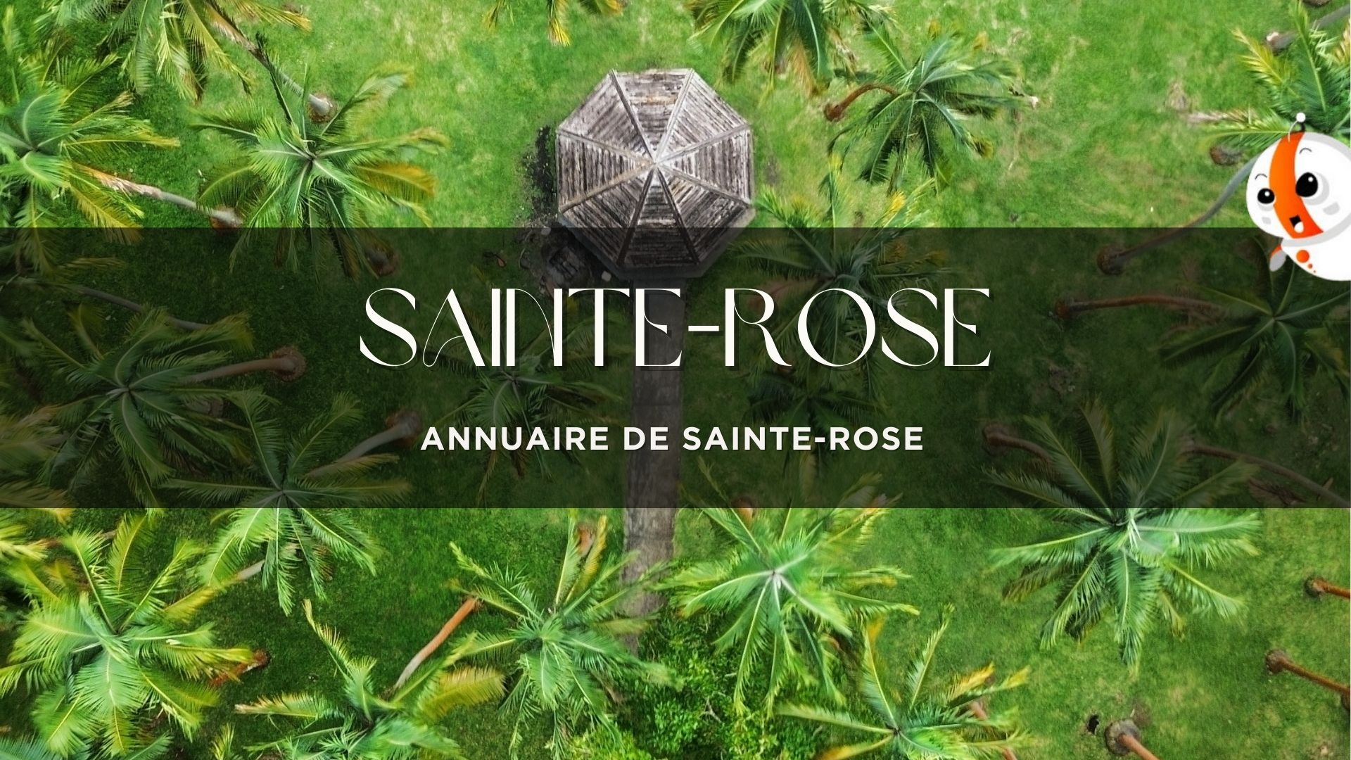 Annuaire de Sainte-Rose avec cocotiers en fond